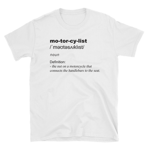 Motorcylist Definition White T Shirt
