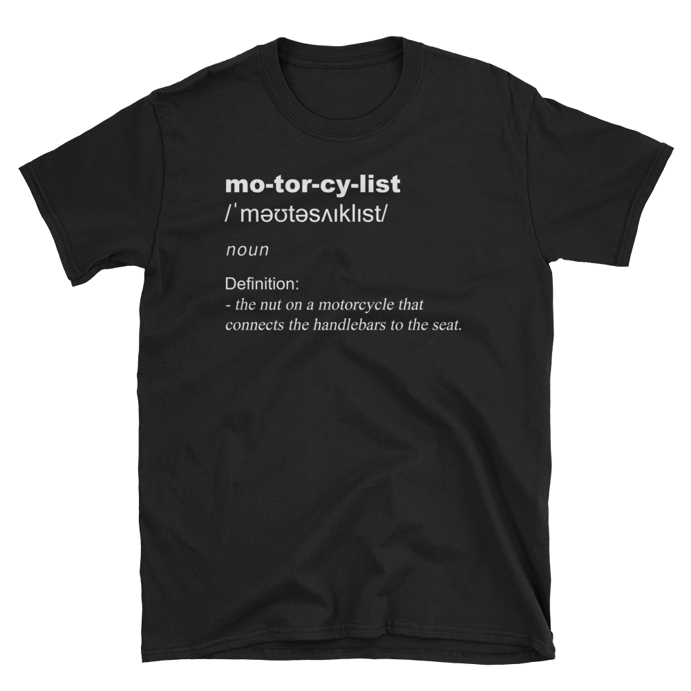 Motorcylist Definition Black T Shirt